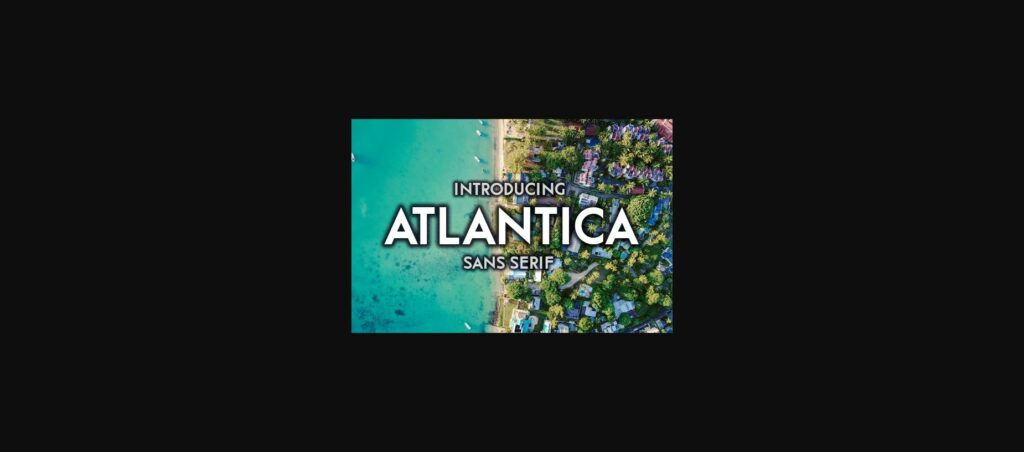 Atlantica Font Poster 1