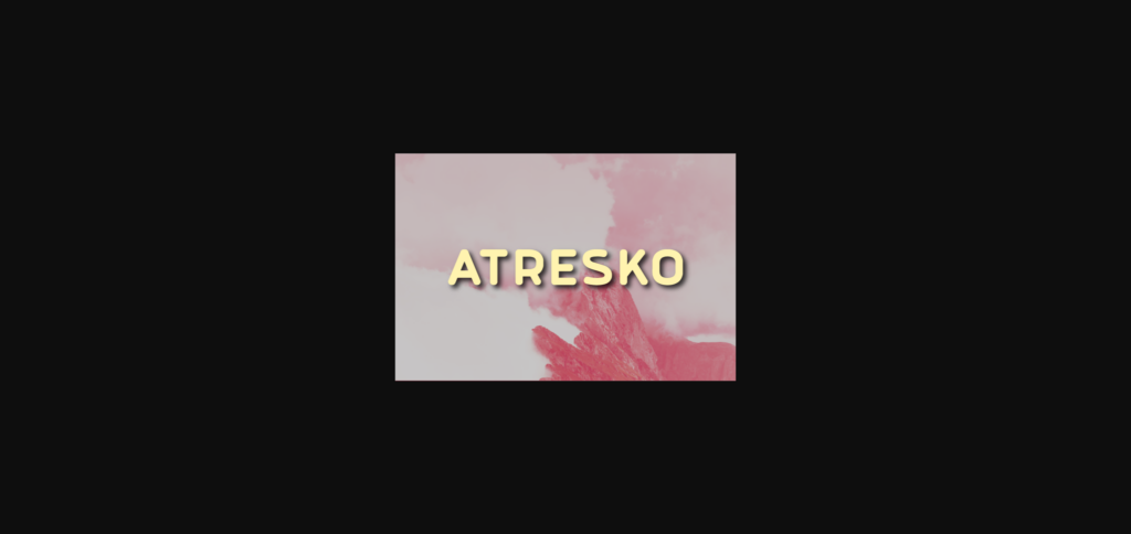 Atresko Font Poster 3