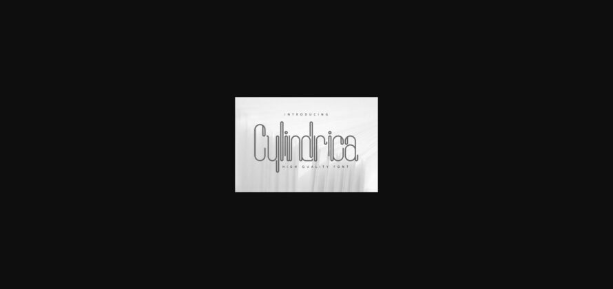 Cylindrica Font Poster 3