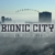 Bionic City