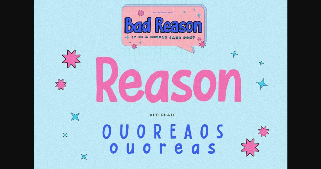 Bad Reason Font Poster 9