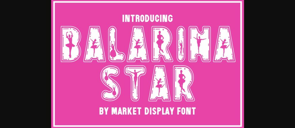 Ballerina Star Font Poster 3