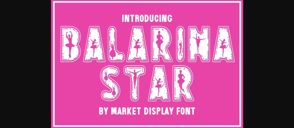 Ballerina Star Font Poster 1