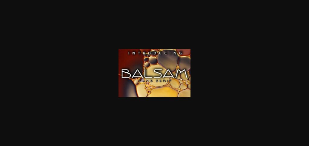 Balsam Font Poster 3