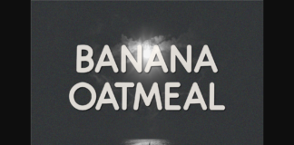 Banana Oatmeal Font Poster 1