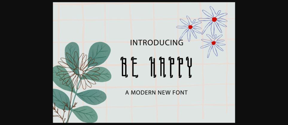 Be Happy Font Poster 3