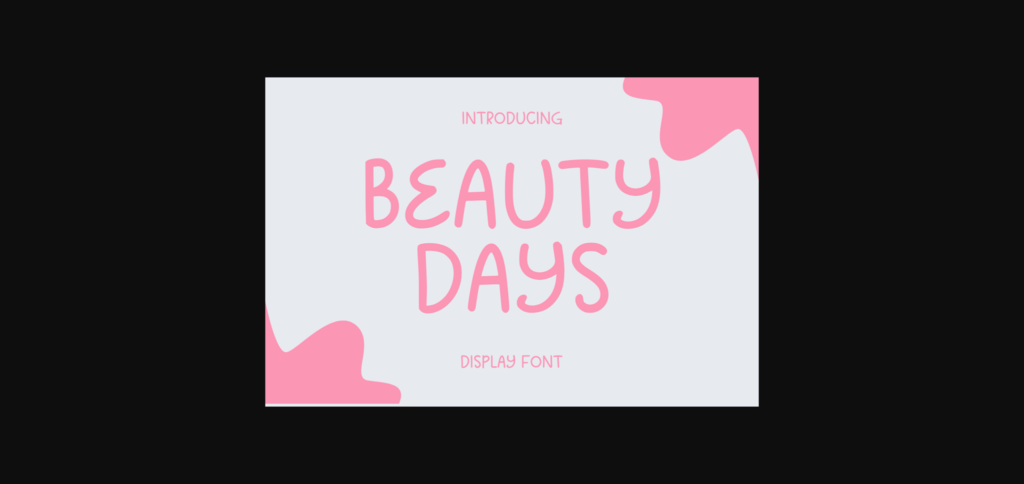 Beauty Days Font Poster 3