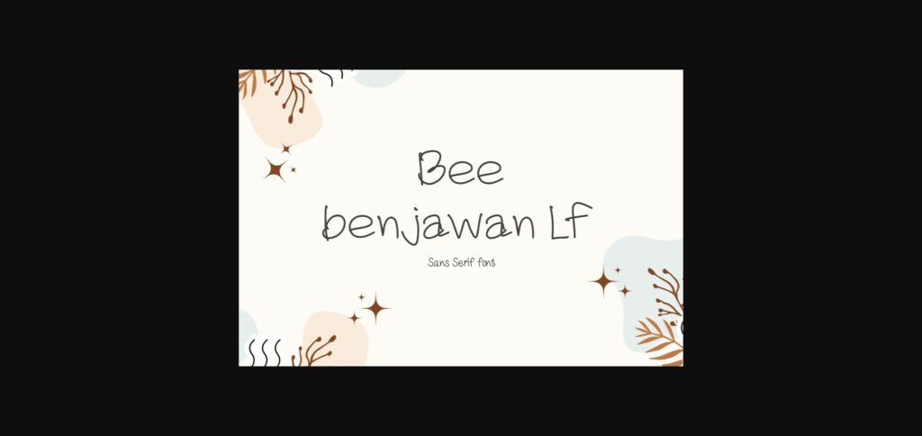 Bee Benjawan Lf Font Poster 3