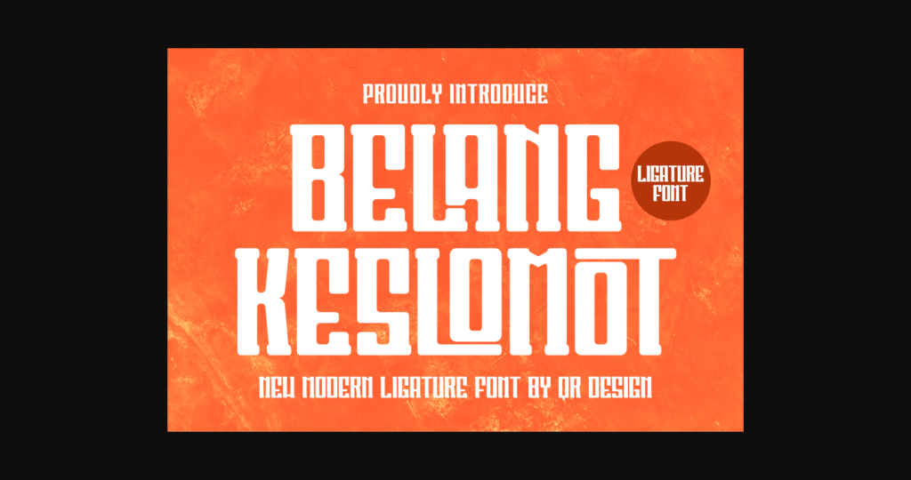 Belang Keslomot Font Poster 1