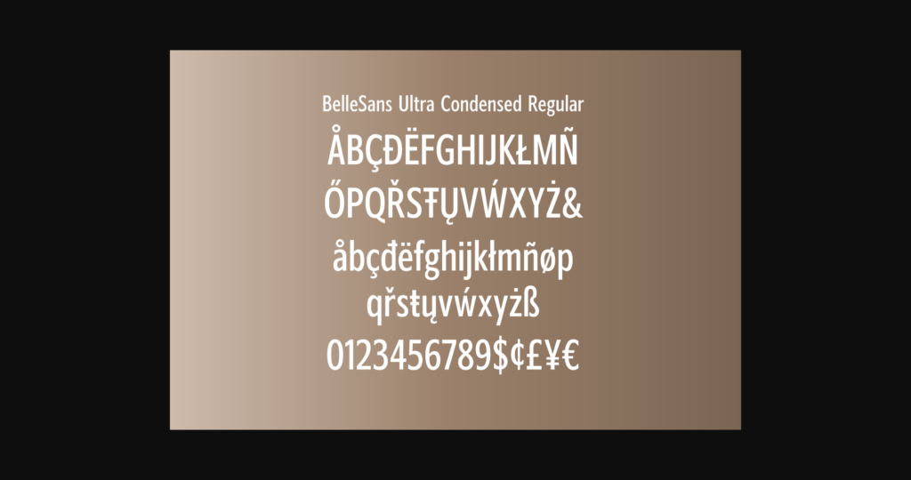 BelleSans Ultra Condensed Regular and Oblique Font Poster 4