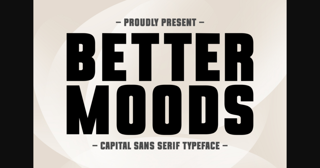 Better Moods Font Poster 3