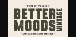 Better Moods Vintage Font Poster 1