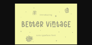 Better Vintage Font Poster 1