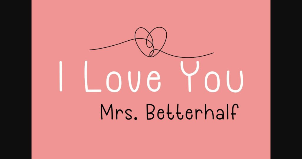 Betterhalf Font Poster 4