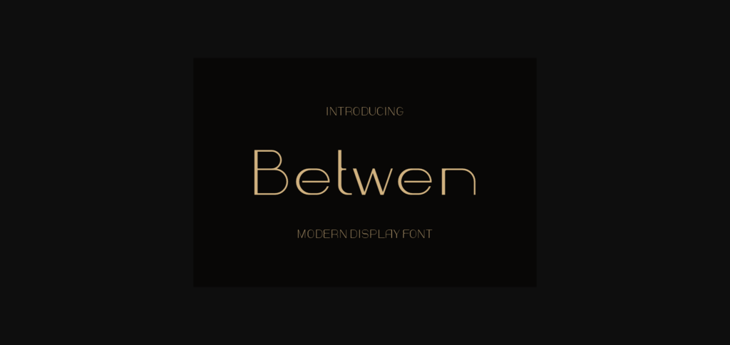 Betwen Font Poster 1