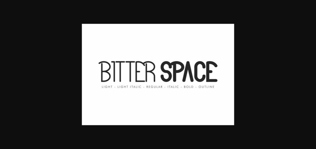 Bitter Space Font Poster 1