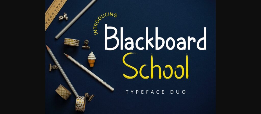 Blackboard School Font Poster 1