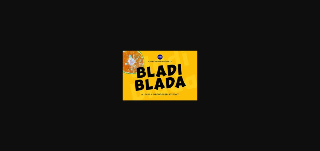 Bladiblada Font Poster 3