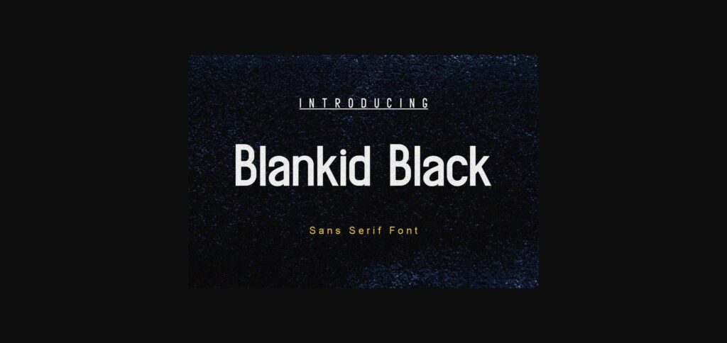 Blankid Black Font Poster 1