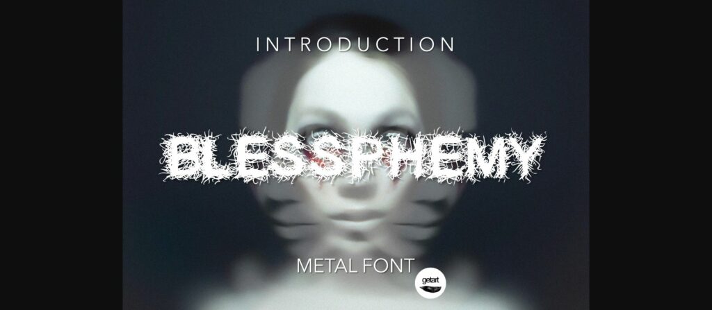 Blessphemy Font Poster 3