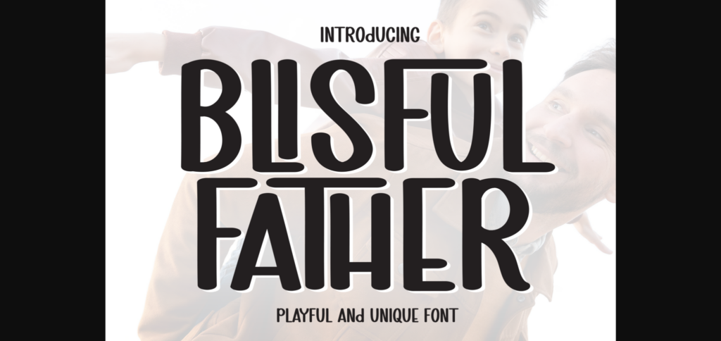 Blisful Father Font Poster 3