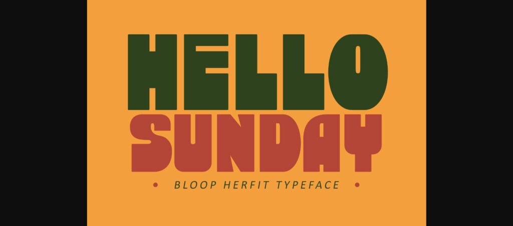 Bloop Herfit Font Poster 2