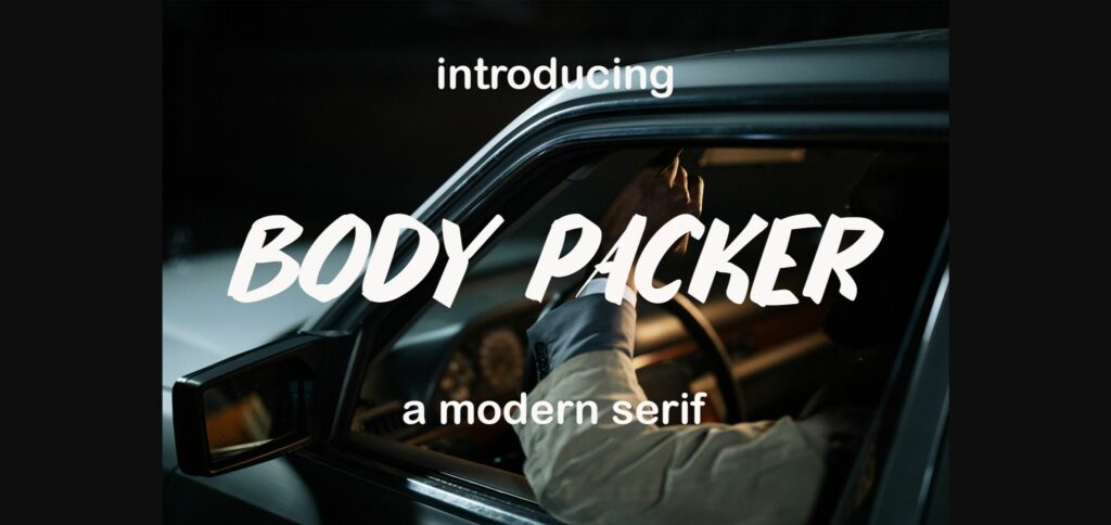 Body Packer Font Poster 3