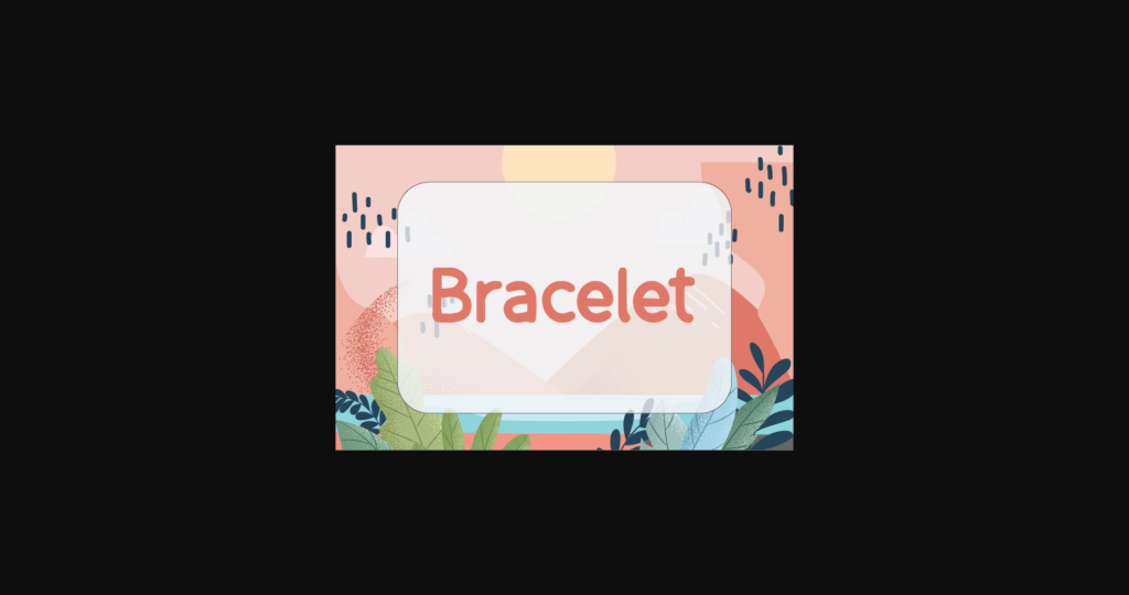 Bracelet Font Poster 1