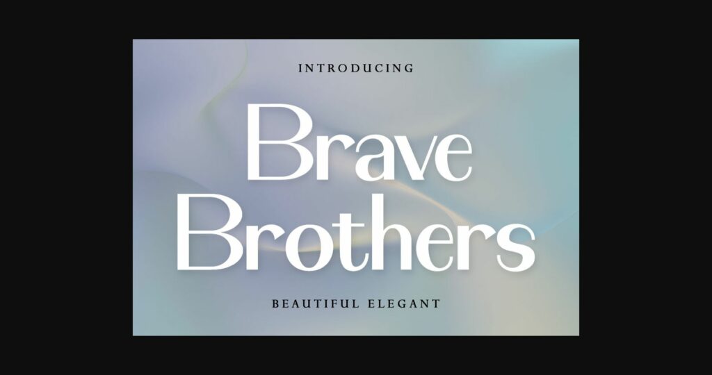 Brave Brothers Font Poster 3