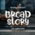 Bread Story