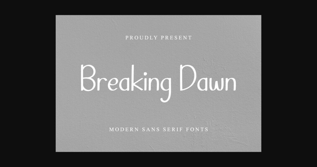 Breaking Dawn Font Poster 3