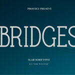 Bridges Fonts