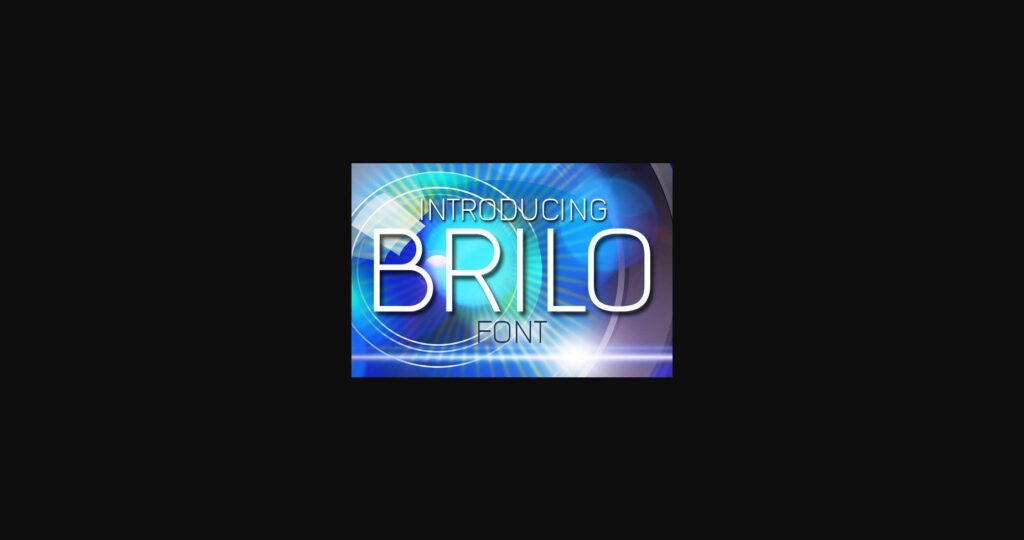 Brilo Font Poster 3