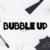 Bubble Up