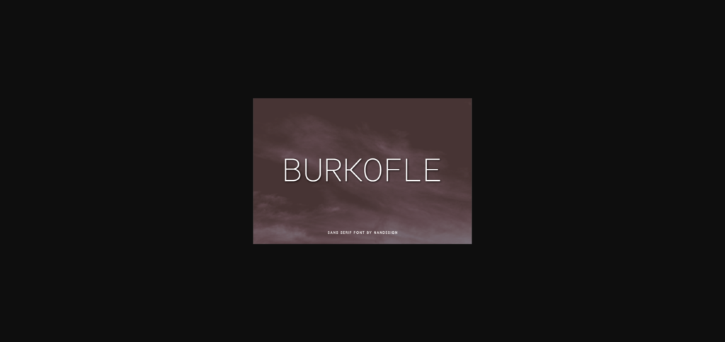 Burkofle Font Poster 3