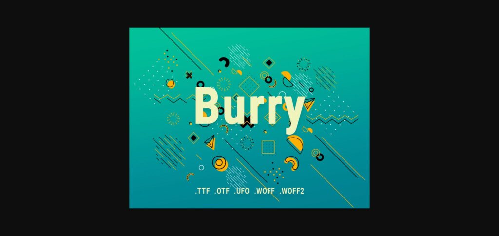 Burry Font Poster 3