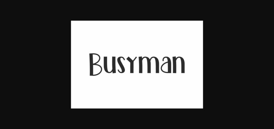 Busyman Font Poster 3