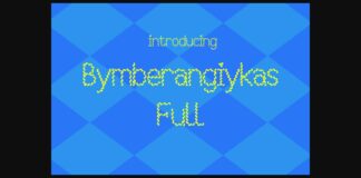 Bymberangiykas Full Font Poster 1