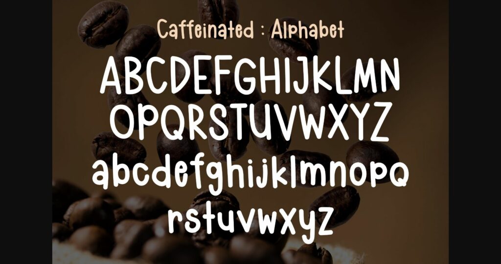 Caffeinated Font Poster 5