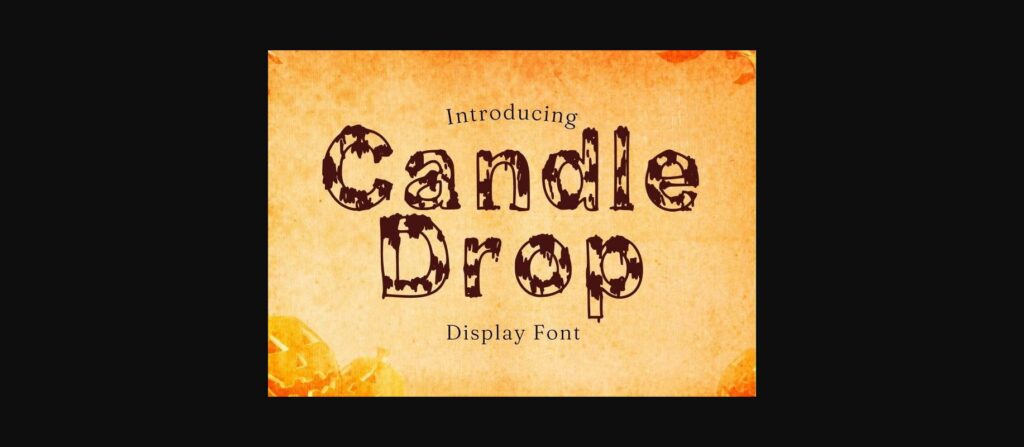 Candle Drop Font Poster 1