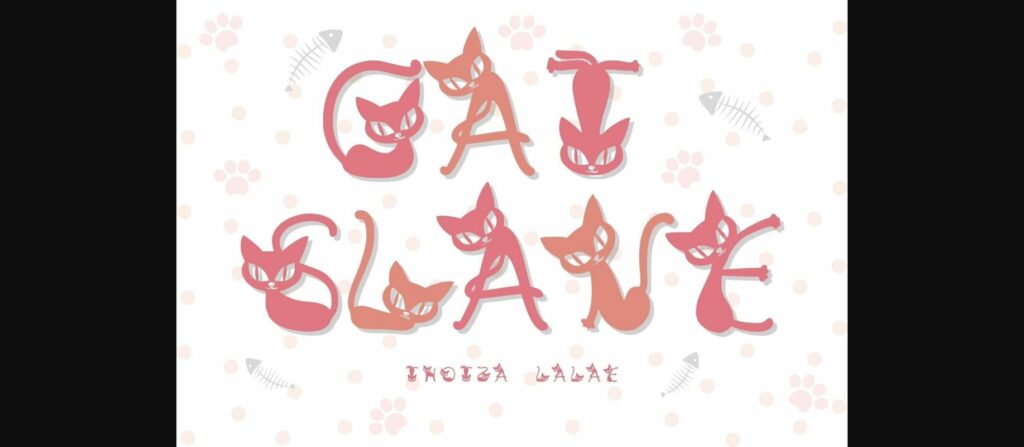 Cat Slave Font Poster 3