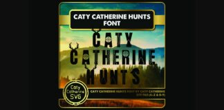 Caty Catherine Hunts Font Poster 1