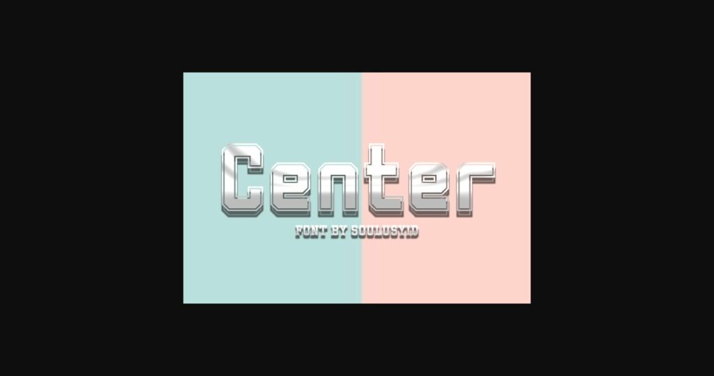 Center Font Poster 3