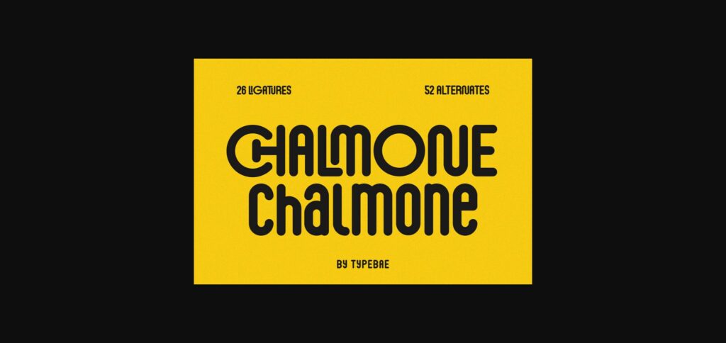 Chalmone Font Poster 11