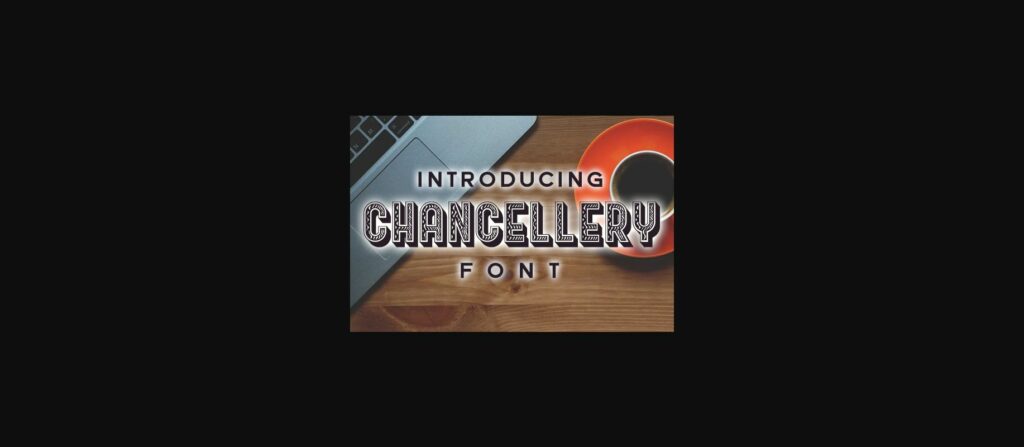 Chancellery Font Poster 3