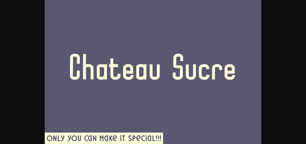 Chateau Sucre Font Poster 3