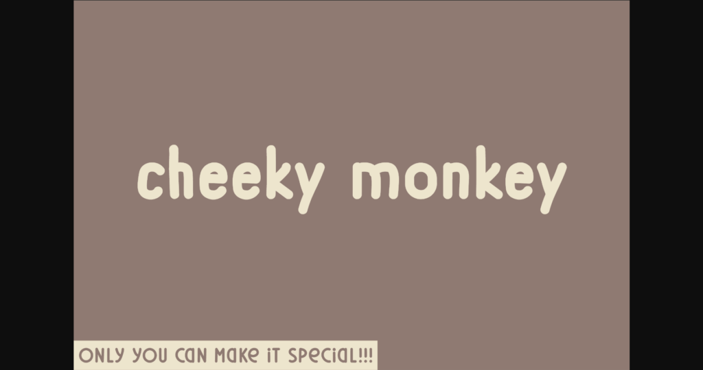 Cheeky Monkey Font Poster 1