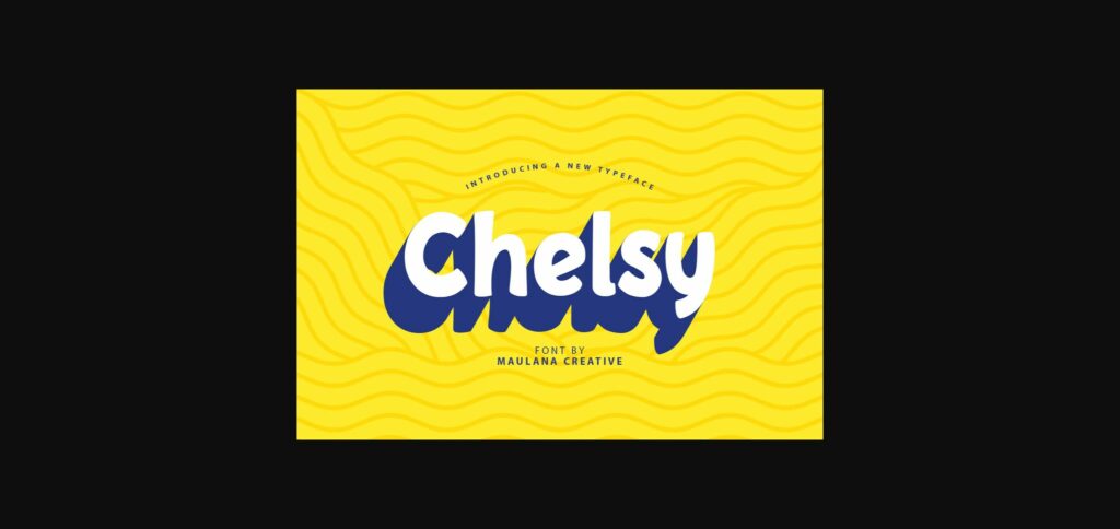 Chelsy Font Poster 1