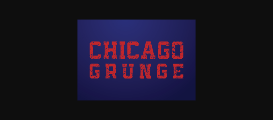 Chicago Grunge Font Poster 3