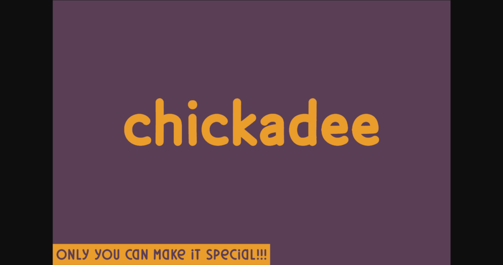 Chickadee Font Poster 3